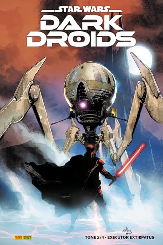jaquette livre Star Wars - Dark Droids Tome 2 - Executor Extirpatus