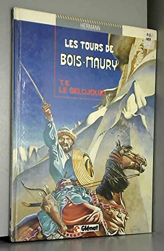 jaquette livre Les Tours De Bois-Maury Tome 8 - Le Seldjouki