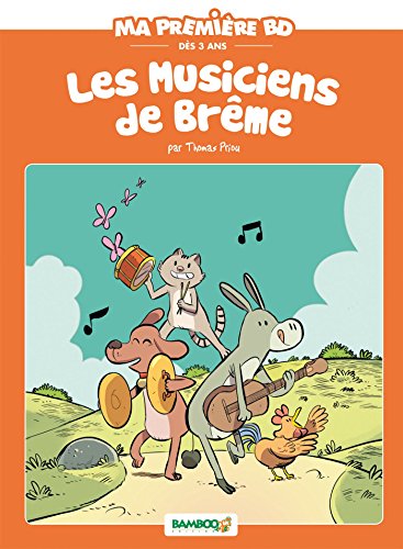 jaquette livre Ma Première Bd - Les Musiciens De Brême