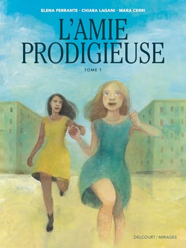 jaquette livre L'amie Prodigieuse Tome 1