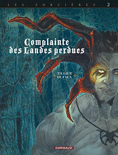 jaquette livre Complainte Des Landes Perdues Cycle 3 : Les Sorcières - Tome 10 - Inferno