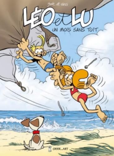 jaquette livre Léo Et Lu Tome 3 - Un Mois Sans Toit