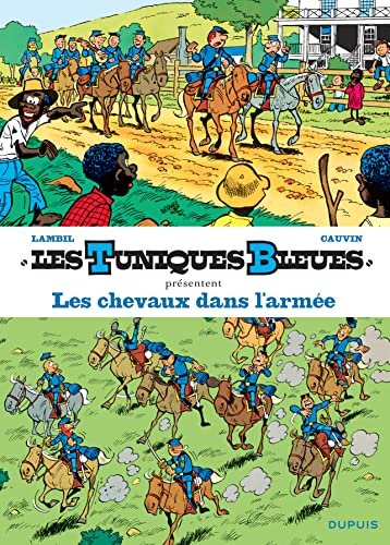 jaquette livre Les Tuniques Bleues Présentent Tome 2 - Les Chevaux Dans L'armée