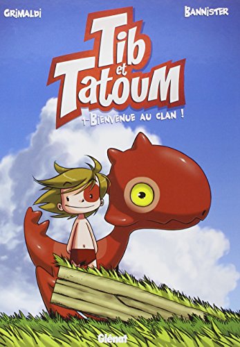jaquette livre Tib Et Tatoum Tome 1 - Bienvenue Au Clan !