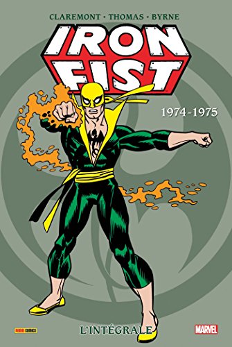 jaquette livre Iron Fist - L'intégrale 1974-1975