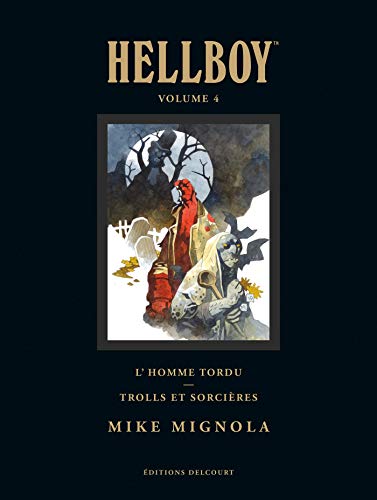 jaquette livre Hellboy Tome 4 - L'homme Tordu - Trolls Et Sorcières