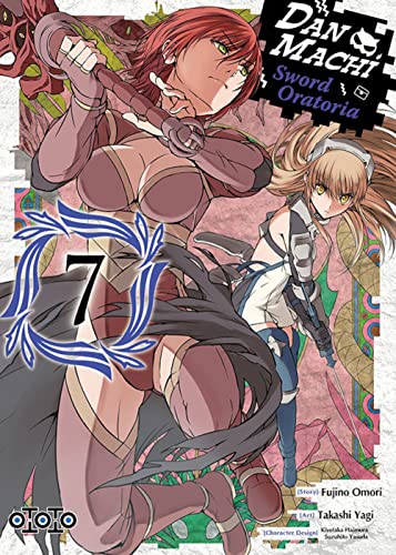 jaquette livre Danmachi - Sword Oratoria - Tome 7