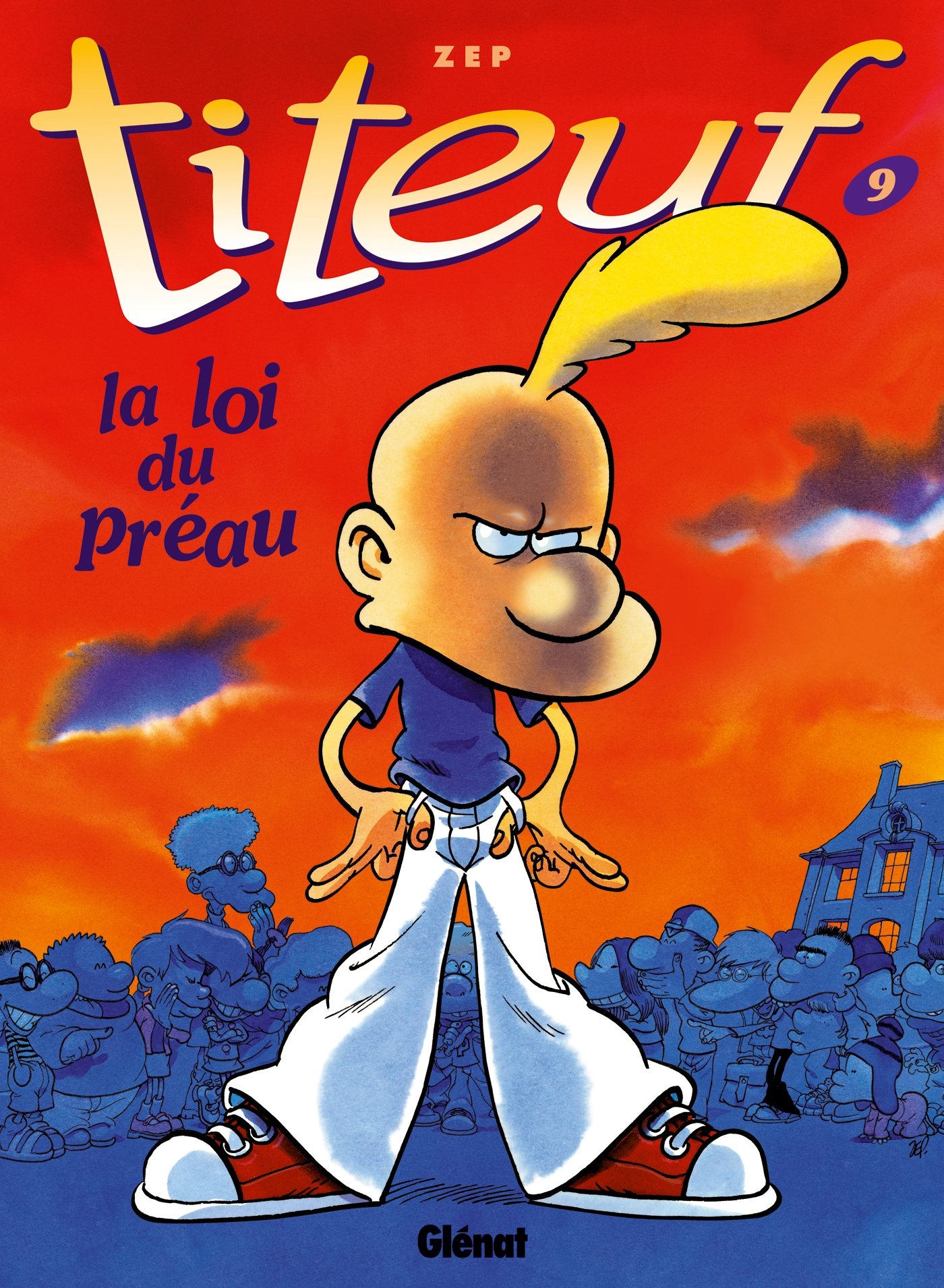 jaquette livre Titeuf - Tome 09 : La loi du Préau