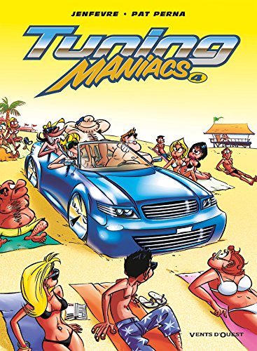 jaquette livre Tuning Maniacs Tome 4