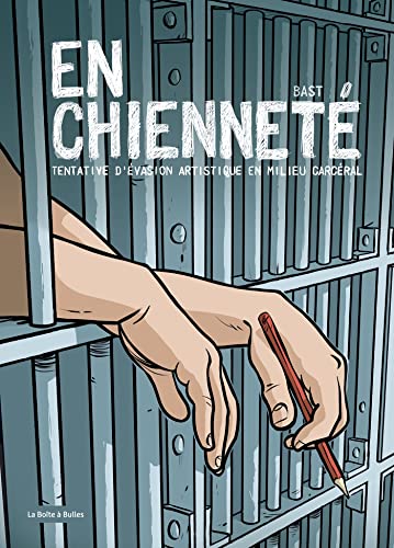 jaquette livre En Chienneté - Tentative D'évasion Artistique En Milieu Carcéral
