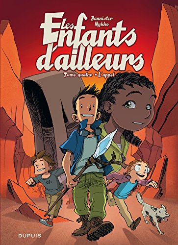 jaquette livre Les Enfants D'ailleurs Cycle 2 Tome 1 - L'appel