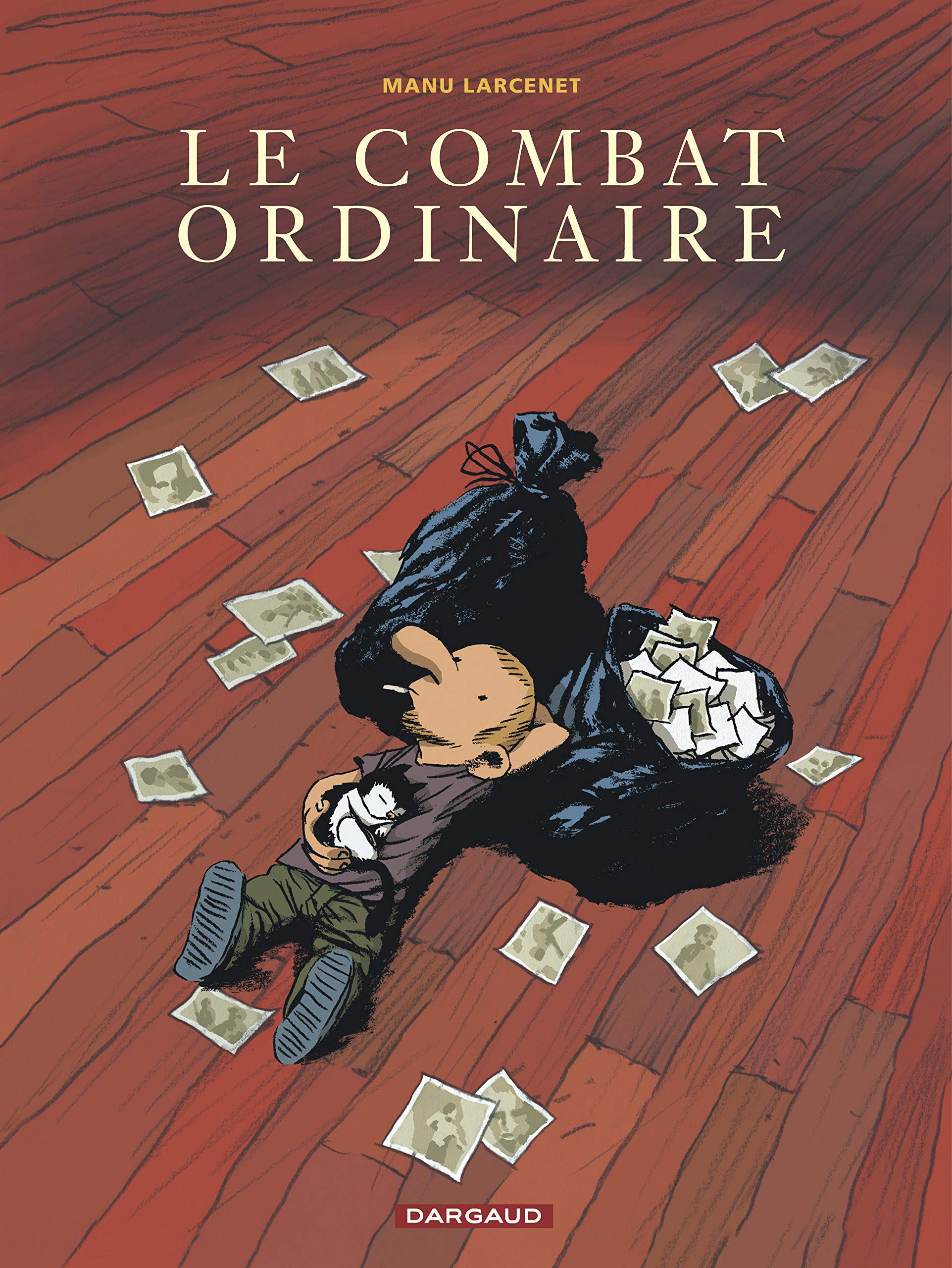 jaquette livre Le Combat ordinaire, tome 1
