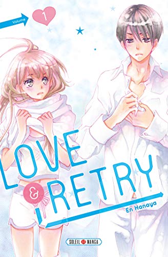 jaquette livre Love et retry - Tome 1