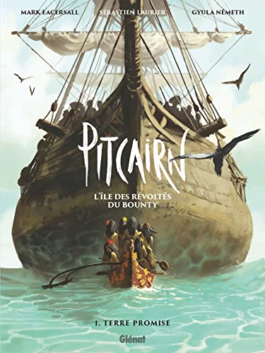 jaquette livre Pitcairn, L'île Des Révoltés Du Bounty Tome 1 - Terre Promise