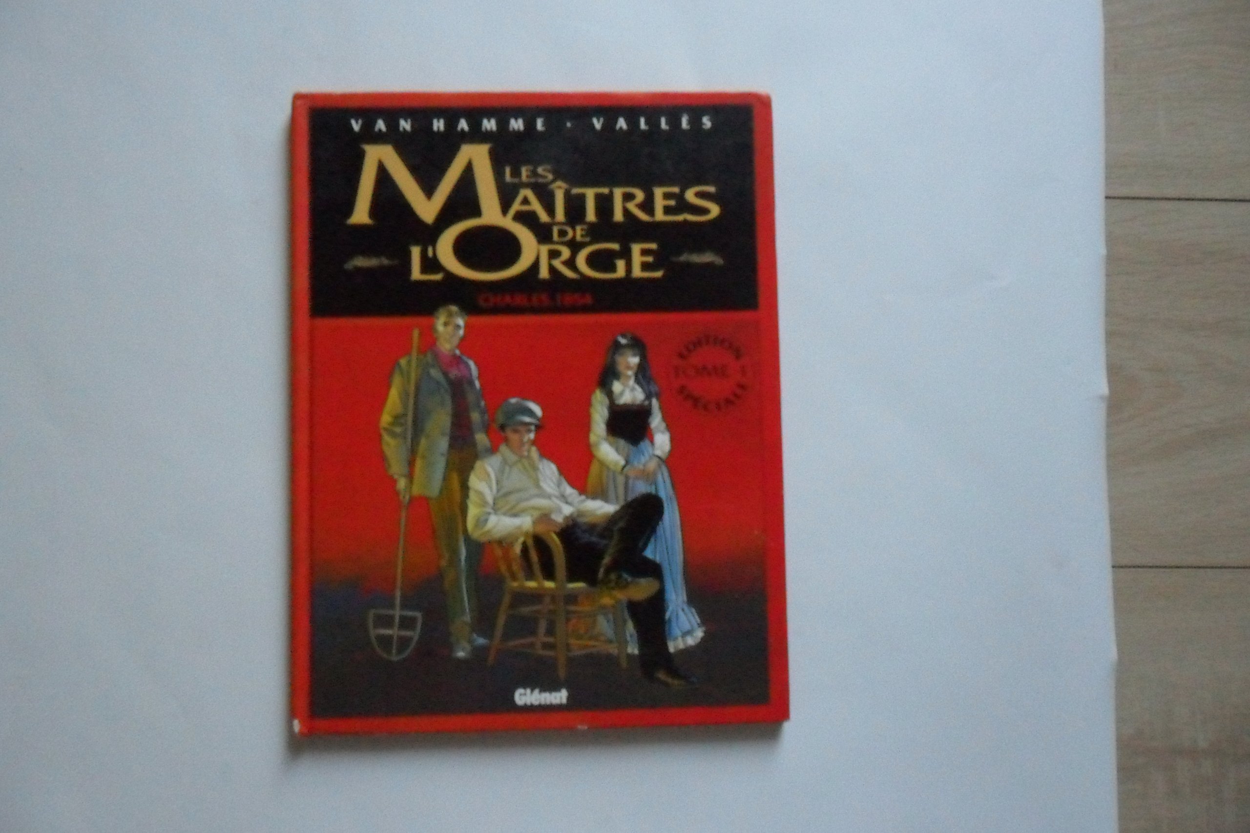 jaquette livre Les maîtres de l'orge, tome 1 : Charles, 1854