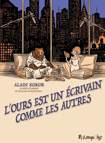 jaquette livre L'ours Est Un Écrivain Comme Les Autres