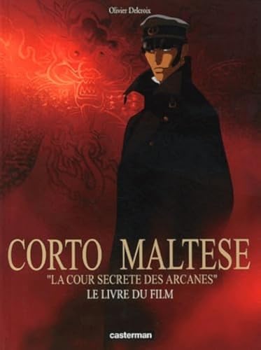 jaquette livre Corto Maltese - La Cour Secrète Des Arcanes