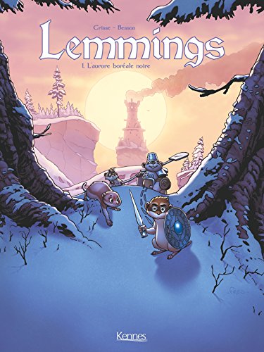 jaquette livre Lemmings Tome 1 - L'aurore Boréale Noire