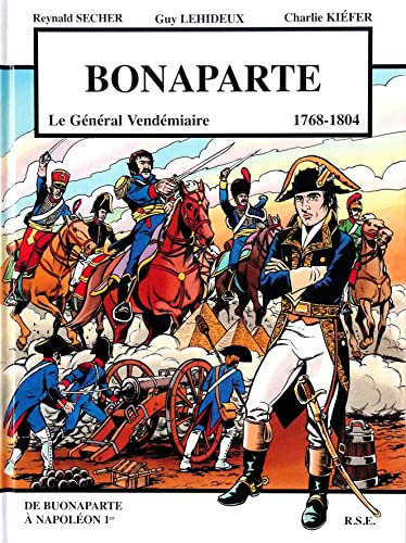 jaquette livre Bonaparte - Le Général Vendémiaire, 1768-1804