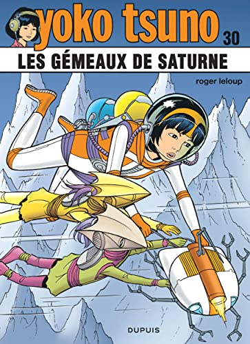 jaquette livre Yoko Tsuno Tome 30 - Les Gémeaux De Saturne