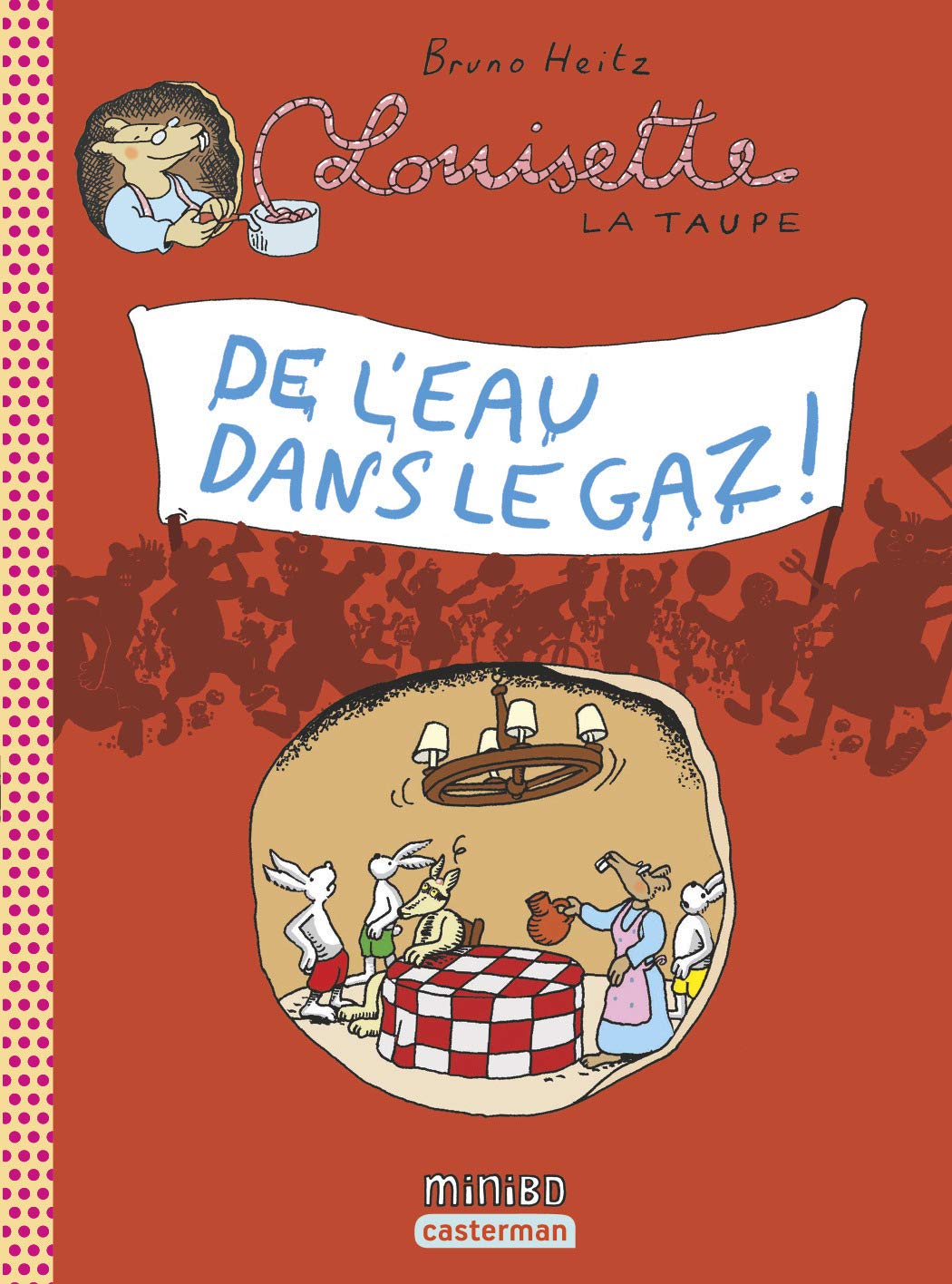 jaquette livre Louisette la taupe, Tome 10 : De l'eau dans le gaz !