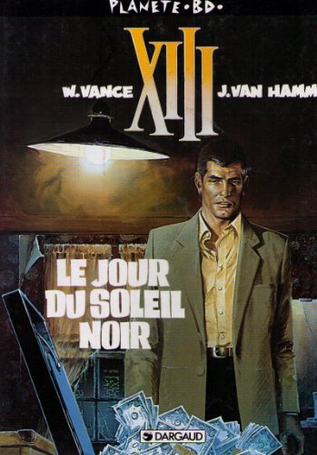 jaquette livre Xiii : Le Jour Du Soleil Noir