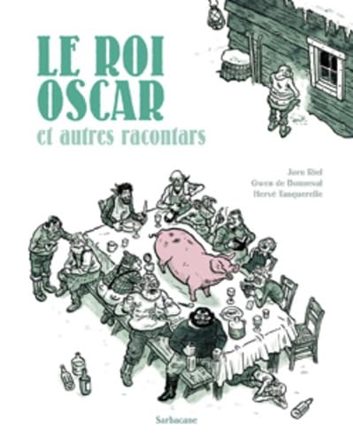 jaquette livre Les Racontars Arctiques - Le Roi Oscar Et Autres Racontars