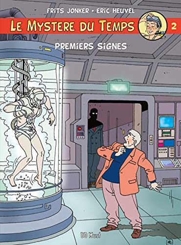 jaquette livre Le Mystère Du Temps Tome 2 - Premiers Signes