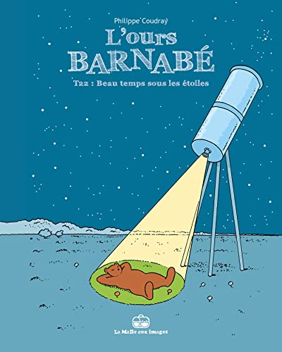 jaquette livre L'ours Barnabé Tome 22 - Beau Temps Sous Les Étoiles
