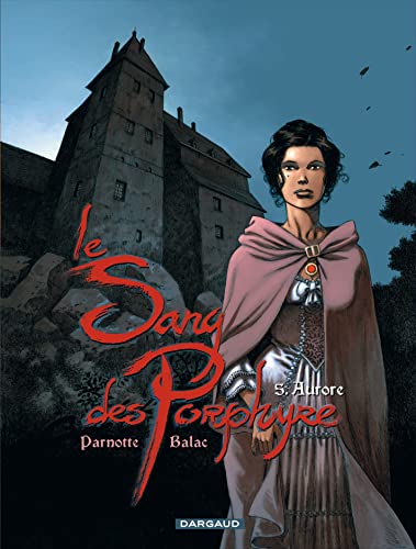 jaquette livre Le Sang Des Porphyre Tome 5 - Aurore