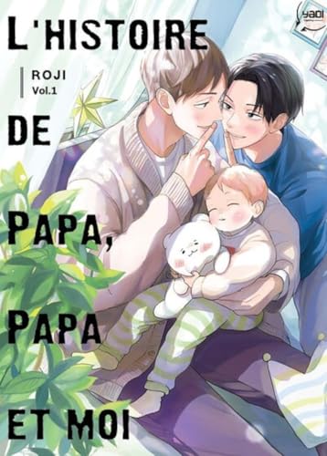 jaquette livre Histoire de papa, papa et moi (L') - Tome 1