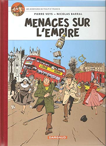 jaquette livre Blake et Mortimer : Menaces sur l'Empire