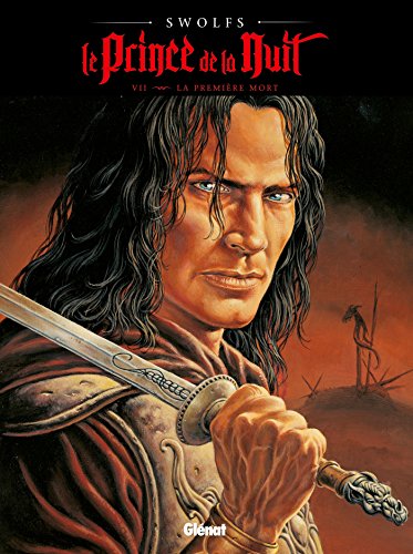 jaquette livre Le Prince De La Nuit Tome 7 - La Première Mort