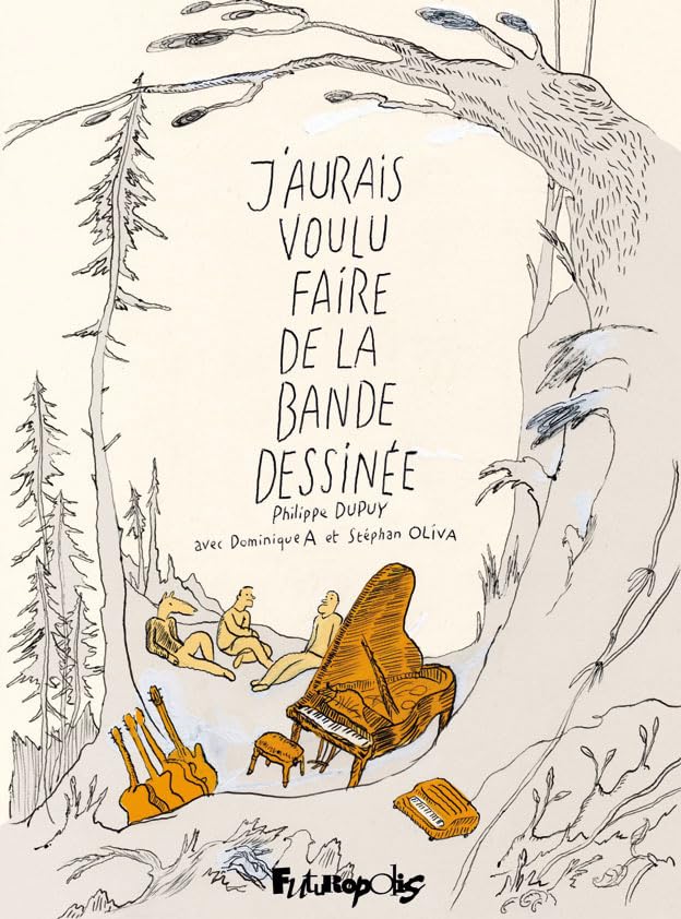 jaquette livre J'aurais Voulu Faire De La Bande Dessinée