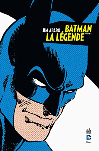 jaquette livre Batman, La Légende Tome 2