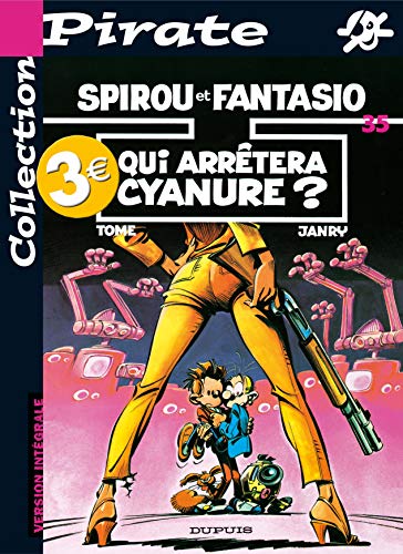 jaquette livre Spirou Et Fantasio Tome 35 : Qui Arrêtera Cyanure ?