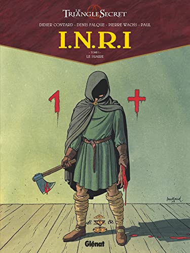 jaquette livre Inri Le Triangle Secret Tome 1 - Le Suaire