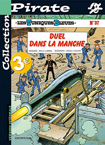 jaquette livre Les Tuniques Bleues Tome 37 - Duel Dans La Manche