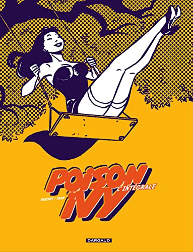 jaquette livre Poison Ivy - L'intégrale, Tome 1 À 3