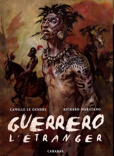 jaquette livre Guerrero Tome 1 - L'étranger