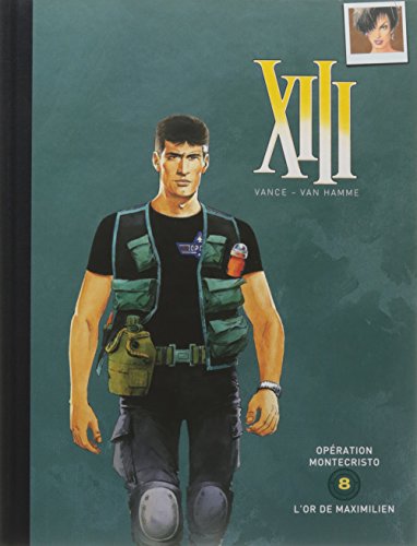 jaquette livre XIII - Operation montecristo / L'or de maximilien - Tomes 16&17 - Doubles Album Collection Le Soir