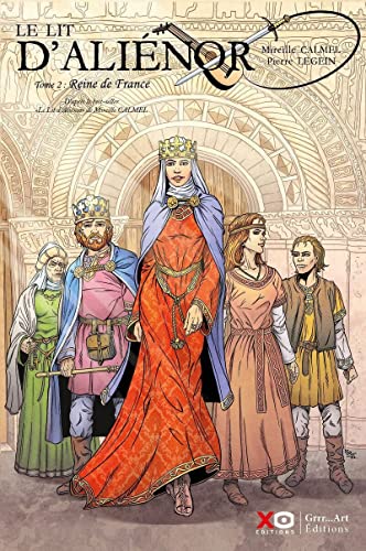 jaquette livre Le Lit D'aliénor Tome 2 - Reine De France