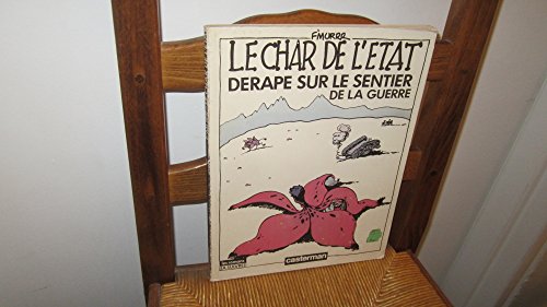 jaquette livre Le Char De L'état Dérape Sur Le Sentier De La Guerre