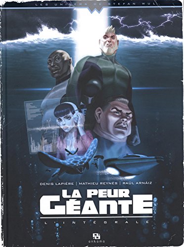 jaquette livre La Peur Géante Intégrale