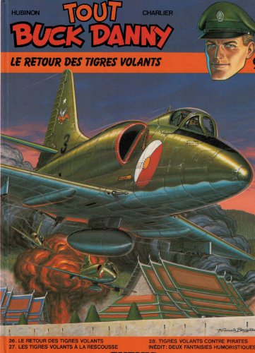jaquette livre Tout Buck Danny Tome 9 - Le Retour Des Tigres Volants