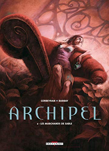 jaquette livre Archipel Tome 2 - Les Marchands De Sable