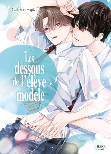 jaquette livre Dessous de l'élève modèle (Les)