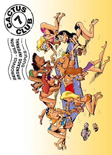 jaquette livre Cactus Club Tome 7 - Bronzage Infernal