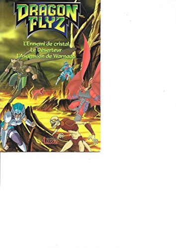 jaquette livre L'ennemi De Cristal - Le Déserteur - L'ascension De Warnad