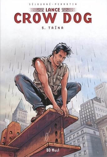 jaquette livre Lance Crow Dog Tome 5 - Taïna